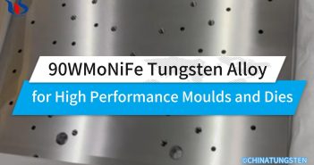 90WMoNiFe Tungsten Alloy for High Performance Moulds and Dies