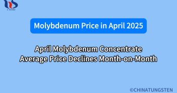 April Molybdenum Concentrate Average Price Declines Month-on-Month What is the molybdenum price trend in april 2025